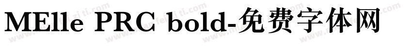 MElle PRC bold字体转换